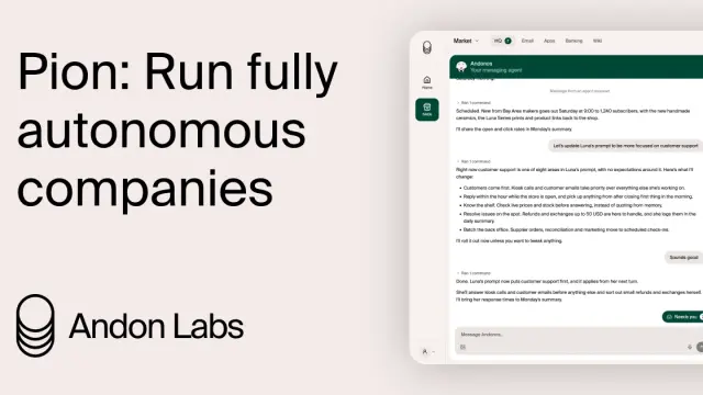 Andon Labs 开放自主运营公司的 Agent 平台 Pion