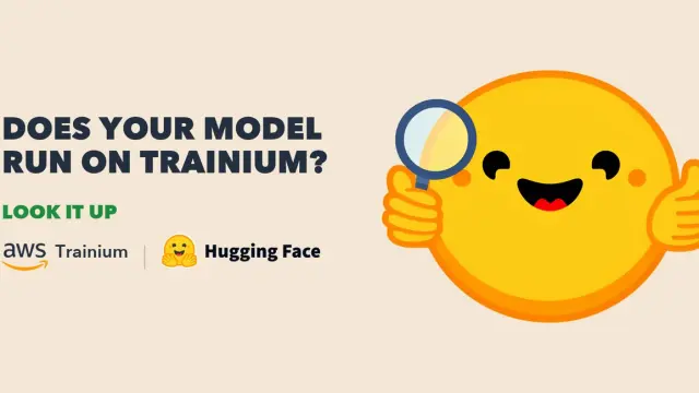 你的模型能在AWS Trainium上运行吗？查查看