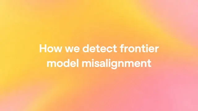 OpenAI 如何检测前沿模型失准